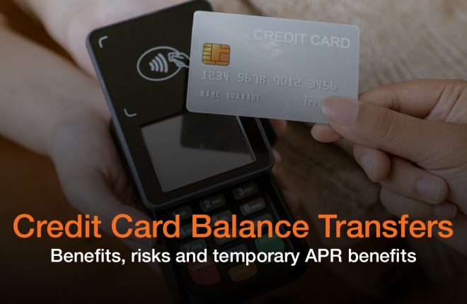 The Benefits and Risks of Balance Transfer Credit Cards